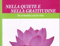 Nella quiete e nella gratitudine